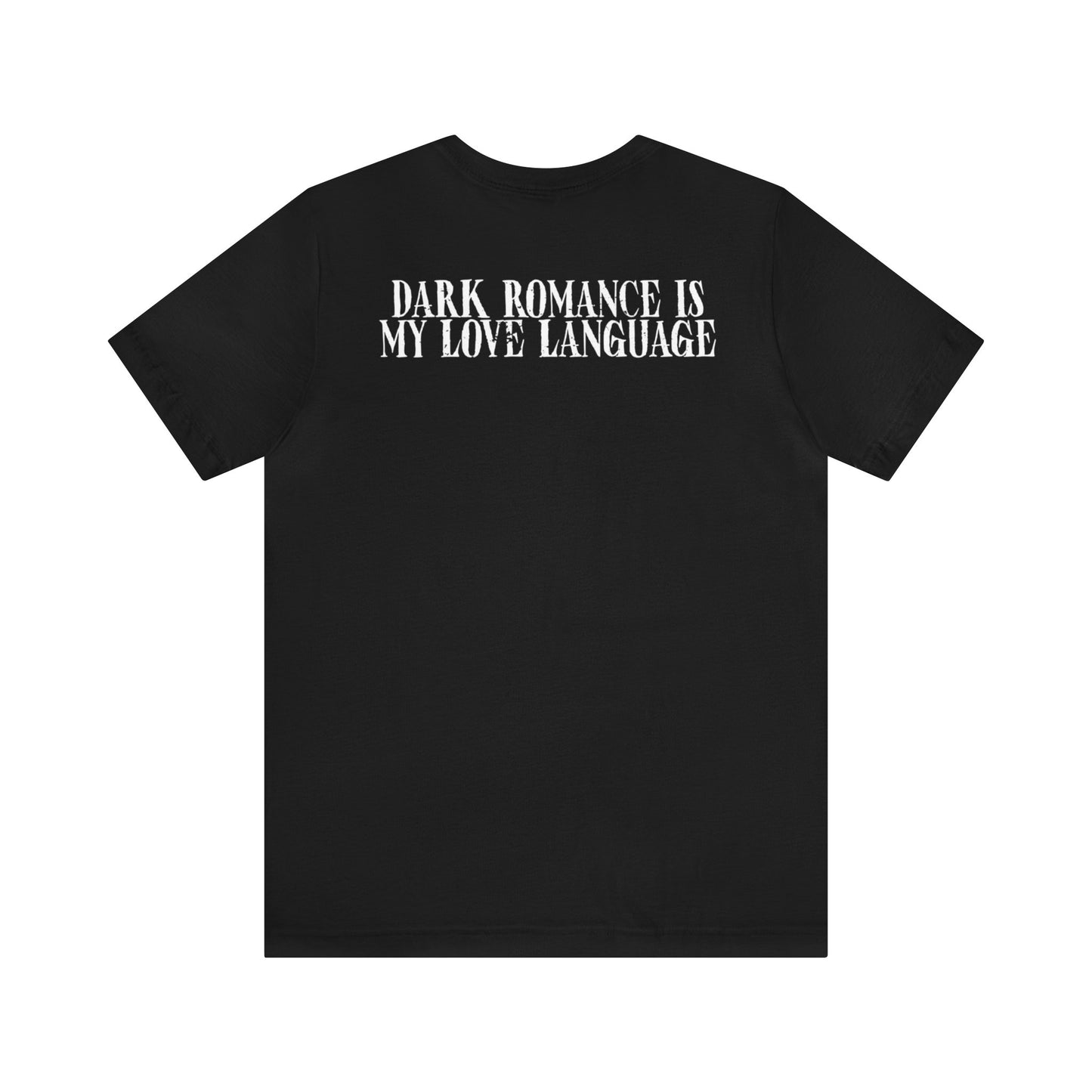 Dark Romance is my love language pocket Shirt